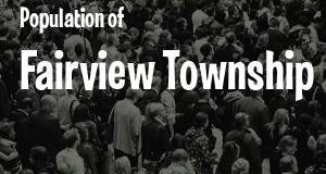 Population of Fairview Township, PA