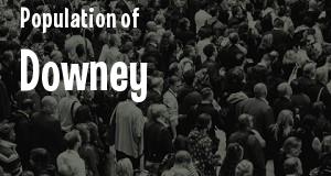 Population of Downey, CA