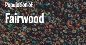 Population of Fairwood, WA