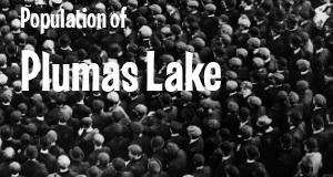 Population of Plumas Lake, CA