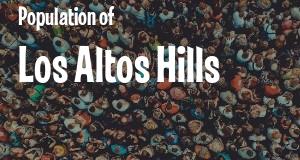Population of Los Altos Hills, CA