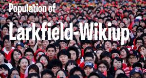 Population of Larkfield-Wikiup, CA