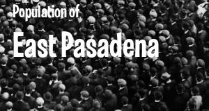 Population of East Pasadena, CA