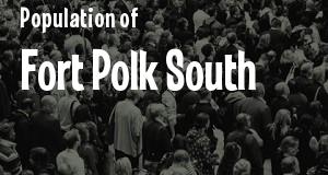 Population of Fort Polk South, LA