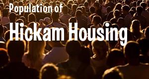 Population of Hickam Housing, HI