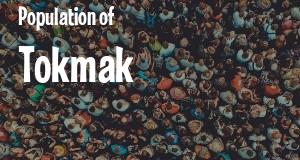 Population of Tokmak