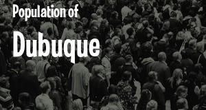 Population of Dubuque, IA