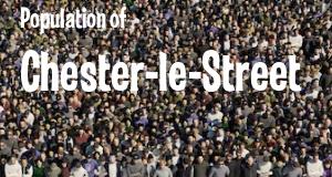 Population of Chester-le-Street