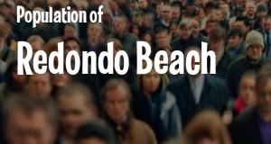 Population of Redondo Beach, CA
