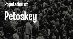 Population of Petoskey, MI